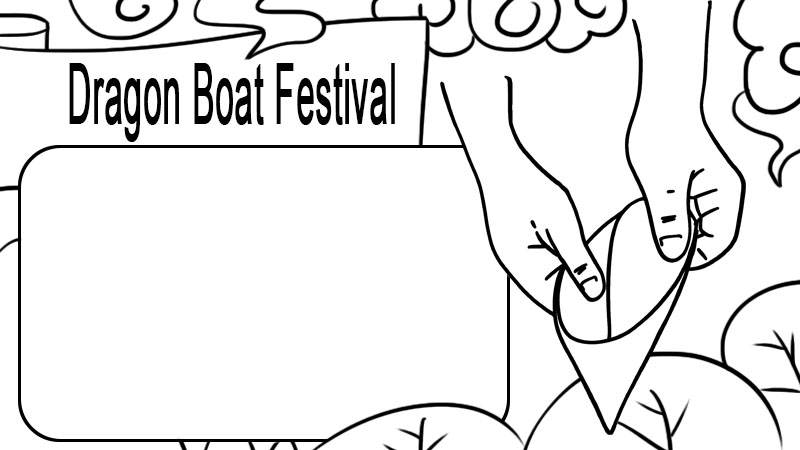 关于端午节的英语手抄报内容 关于端午节的英语手抄报内容画法