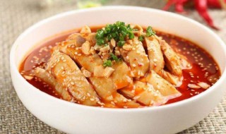 如何制作好吃的口水鸡 口水鸡怎么做