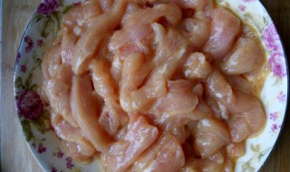 鸡柳怎么腌制 怎么做好吃
