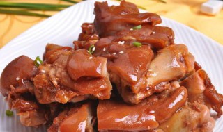 猪脚怎么卤才有嚼劲 教你制作入味有嚼劲的卤猪脚