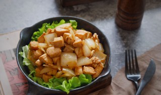 洋葱炒鸡丁家常做法 教你怎样炒出美味