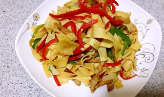 豆腐皮炒什么好吃 有什么炒豆腐皮的技巧