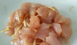 腌鸡胸肉的腌制方法 腌鸡胸肉的腌制方法与步骤