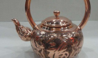 铜壶开壶方法 铜壶怎么开壶好