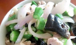 葱头木耳炒肉的做法 葱头木耳炒肉怎么做