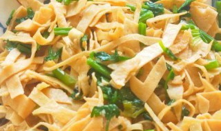 豆腐衣炒素如何做 炒素豆腐衣的做法介绍