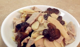 木耳冬笋炒肉片的做法 木耳冬笋炒肉片的做法窍门