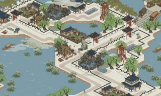 江南百景图苏州怎么获取（江南百景图苏州先探索哪里）