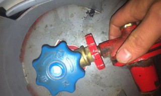 煤气罐关闭的正确顺序是什么 天然气罐关闭的正确顺序