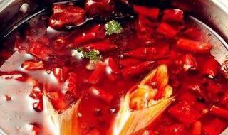 火锅底料红油怎么做 火锅底料红油怎么做才好吃