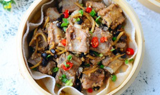 豉汁蒸小排做法窍门 蒸小排怎么做好吃窍门