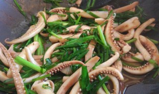 韭菜炒鱿鱼须 爆炒鱿鱼须怎么做