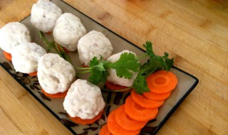 鱼肉丸该怎么做 鱼肉丸怎么做啊