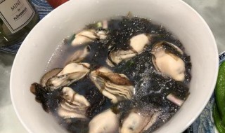 紫菜鲜蚝羹怎么做（紫菜鲜蚝羹怎么做才好吃）