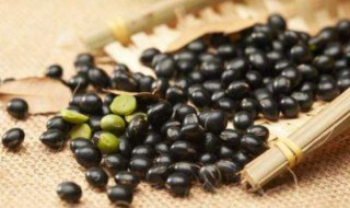 黑豆有什么功效与作用有哪些 黑豆的主要功效