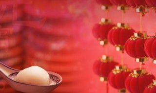 元宵节的历史由来是啥 元宵节的历史由来是啥呢