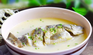 鲜鱼汤怎么做好喝 鲜鱼汤怎么做好吃