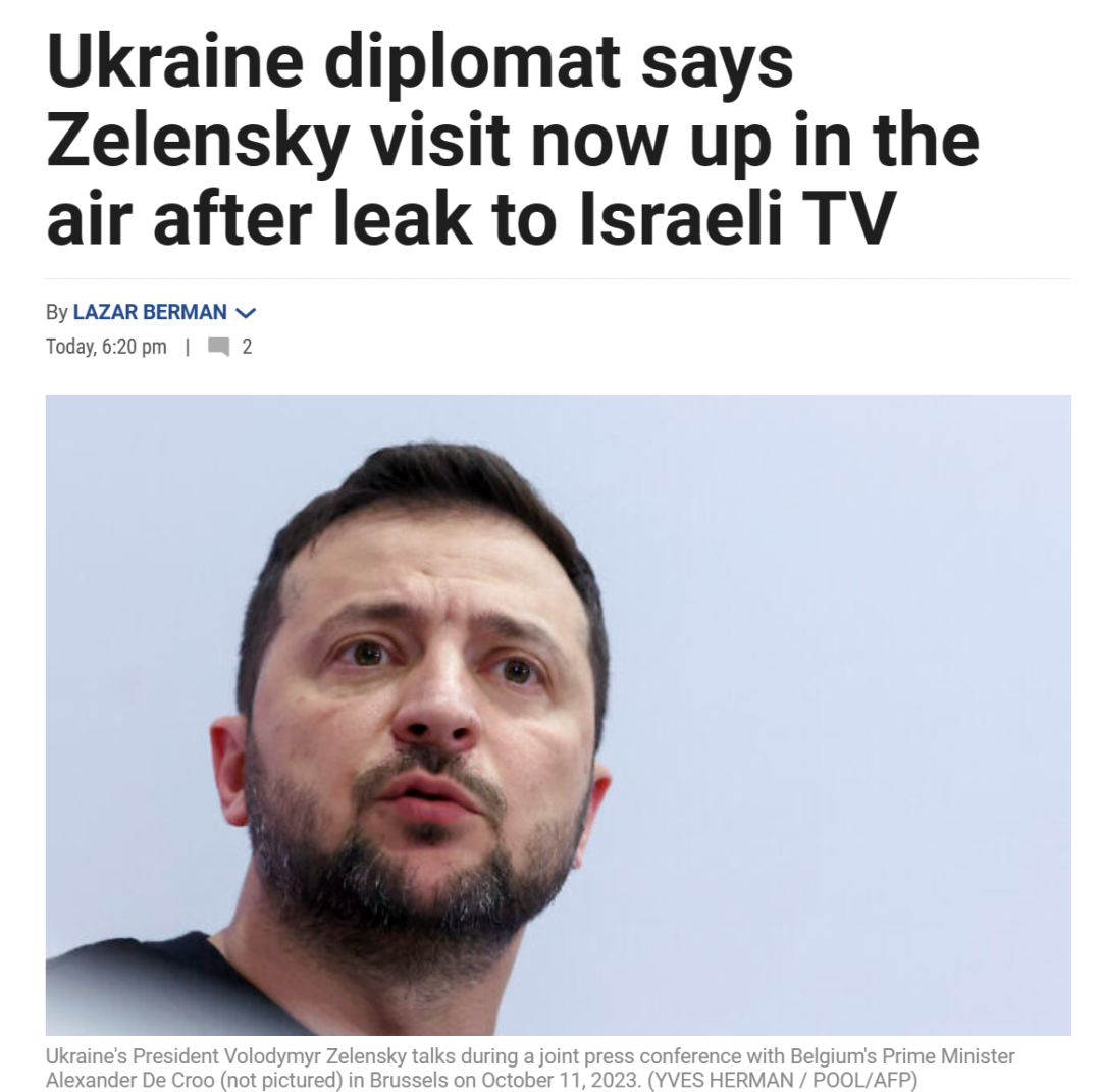 外媒：泽连斯基访以色列消息被提前泄露，乌克兰决定搁置访问计划